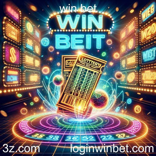 Descubra a Emoção da Loteria no Win Bet